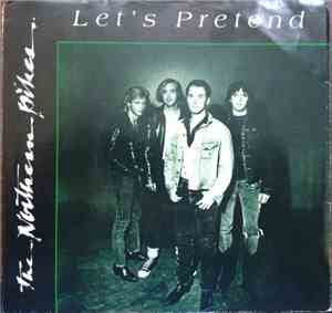 The Northern Pikes - Let's Pretend