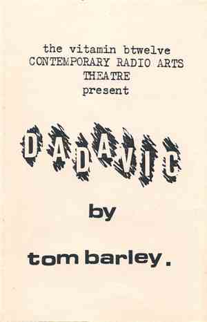 The Vitamin B Twelve Contemporary Radio Arts Theatre - Dadavic