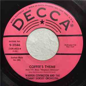 Warren Covington And The Tommy Dorsey Orchestra - Coffee's Theme / Sweet Su ...