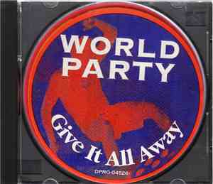 World Party - Give It All Away