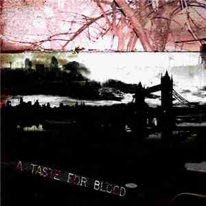 A Taste For Blood - A Taste For Blood