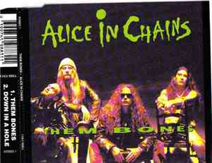 Alice In Chains - Them Bones