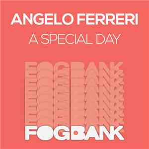 Angelo Ferreri - A Special Day