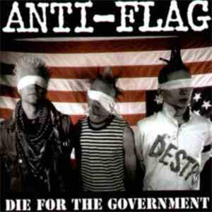 Anti-Flag - Die For The Government