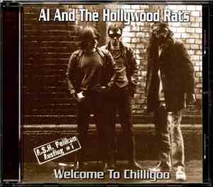 A.S.H. Pelikan - Al And The Hollywood Rats - Welcome To Chilligoo