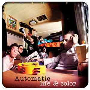 Automatic  - Life & Color