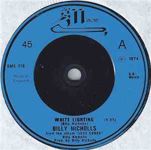 Billy Nicholls - White Lighting
