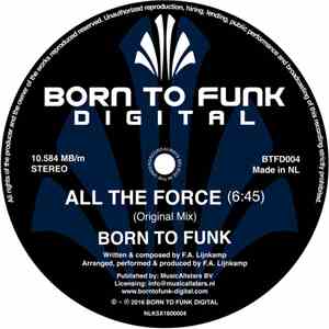 Born To Funk - All The Force