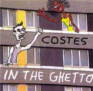 Costes - In The Ghetto