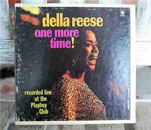 Della Reese - One More Time! Recorded Live At The Playboy Club