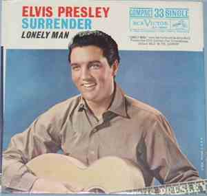 Elvis Presley With The Jordanaires - Surrender / Lonely Man