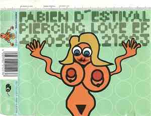 Fabien D'Estival - Piercing Love EP