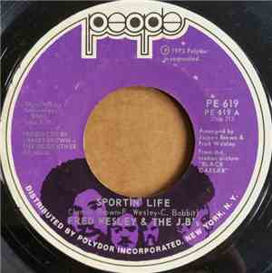 Fred Wesley & The JB's - Sportin' Life