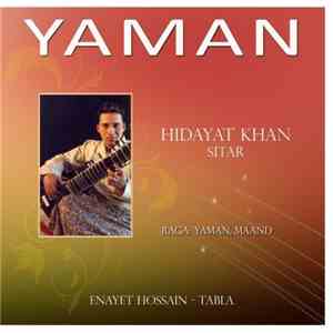 Hidayat Khan, Enayet Hossain - Yaman