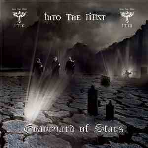 Into The Mist - Graveyard Of Stars