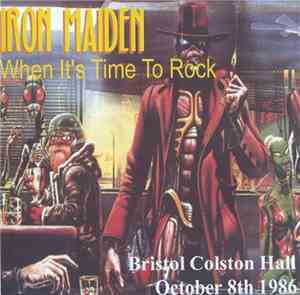 Iron Maiden - When It's Time To Rock - Bristol Colston Hall October 8th 198 ...