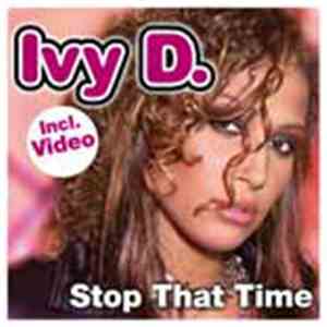 Ivy D. - Stop That Time