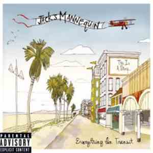 Jack's Mannequin - Everything In Transit