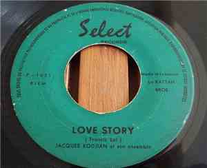 Jacques Kodjian Et Son Ensemble - Love Story / The Beautiful Violet