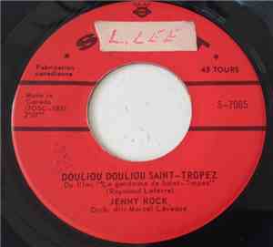 Jenny Rock - Douliou Douliou Saint-Tropez / Reste Avec Moi