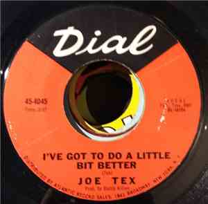 Joe Tex - I've Got To Do A Little Bit Better