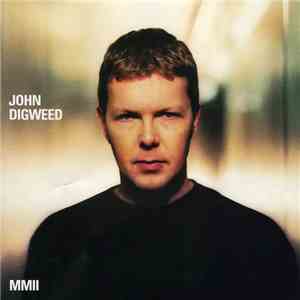 John Digweed - MMII