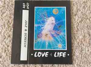 Julz  & Screech - Love Of Life