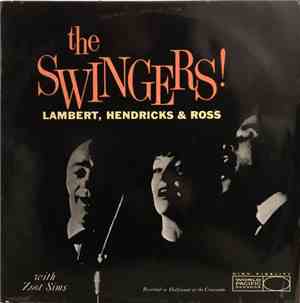 Lambert, Hendricks & Ross With Zoot Sims - The Swingers!