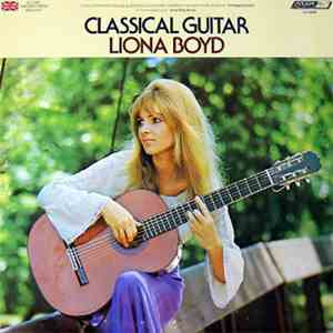 Liona Boyd - Classical Guitar