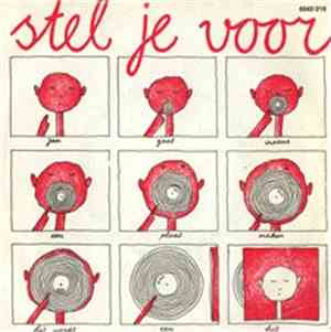 Loes Vos, Louis Kockelmann - Stel Je Voor