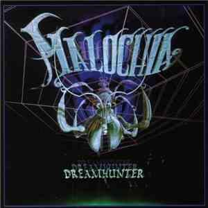 Malochia - Dreamhunter