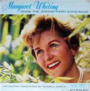 Margaret Whiting - Sings The Jerome Kern Song Book