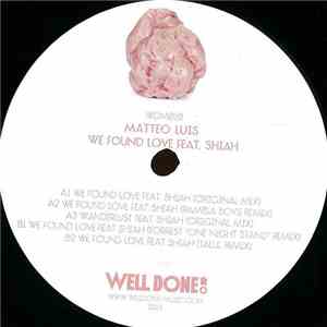 Matteo Luis - We Found Love