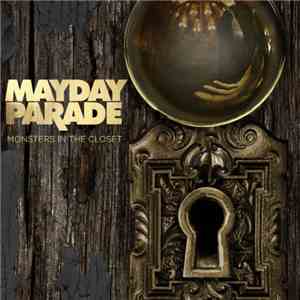Mayday Parade - Monsters In The Closet
