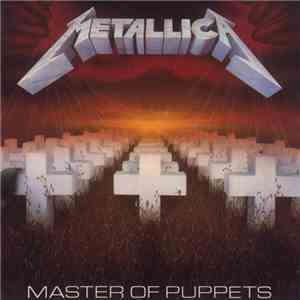 Metallica - Master Of Puppets