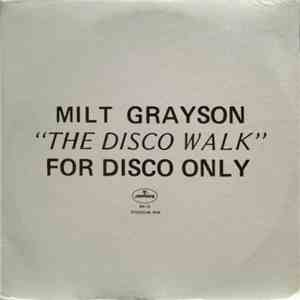 Milt Grayson - The Disco Walk