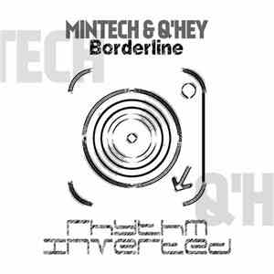Mintech & Q'hey - Borderline EP