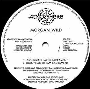 Morgan Wild - Dionysian Earth Sacrament