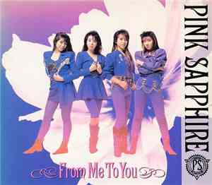 Pink Sapphire - From Me To You