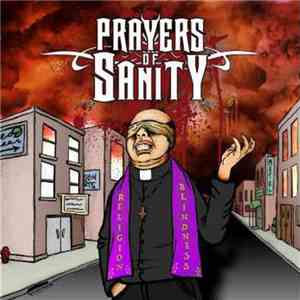 Prayers Of Sanity - Religion Blindness