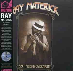 Ray Materick - Best Friend Overnight