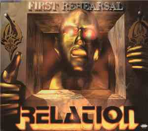 Relation  - First Rehearsal