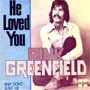 Rink Greenfield - He Loved You