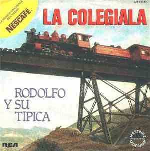 Rodolfo Y Su Tipica / Gabriel Romero - La Colegiala / La Subienda