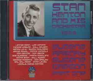 Stan Kenton And His Orchestra - 1953 - Eugene Armory Eugene Oregon -  Part  ...
