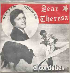 Stefan Sheran - Dear Theresa / El Cordobes