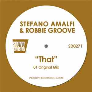 Stefano Amalfi, Robbie Groove - That