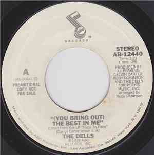 The Dells - (You Bring Out) The Best In Me