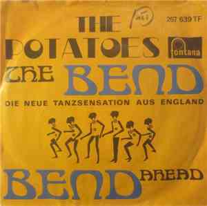 The Potatoes  - The Bend