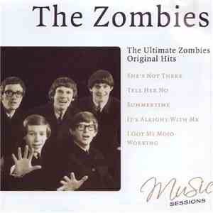 The Zombies - The Ultimate Zombies - Original Hits